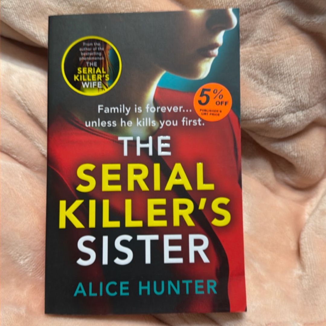 The Serial Killer's Sister