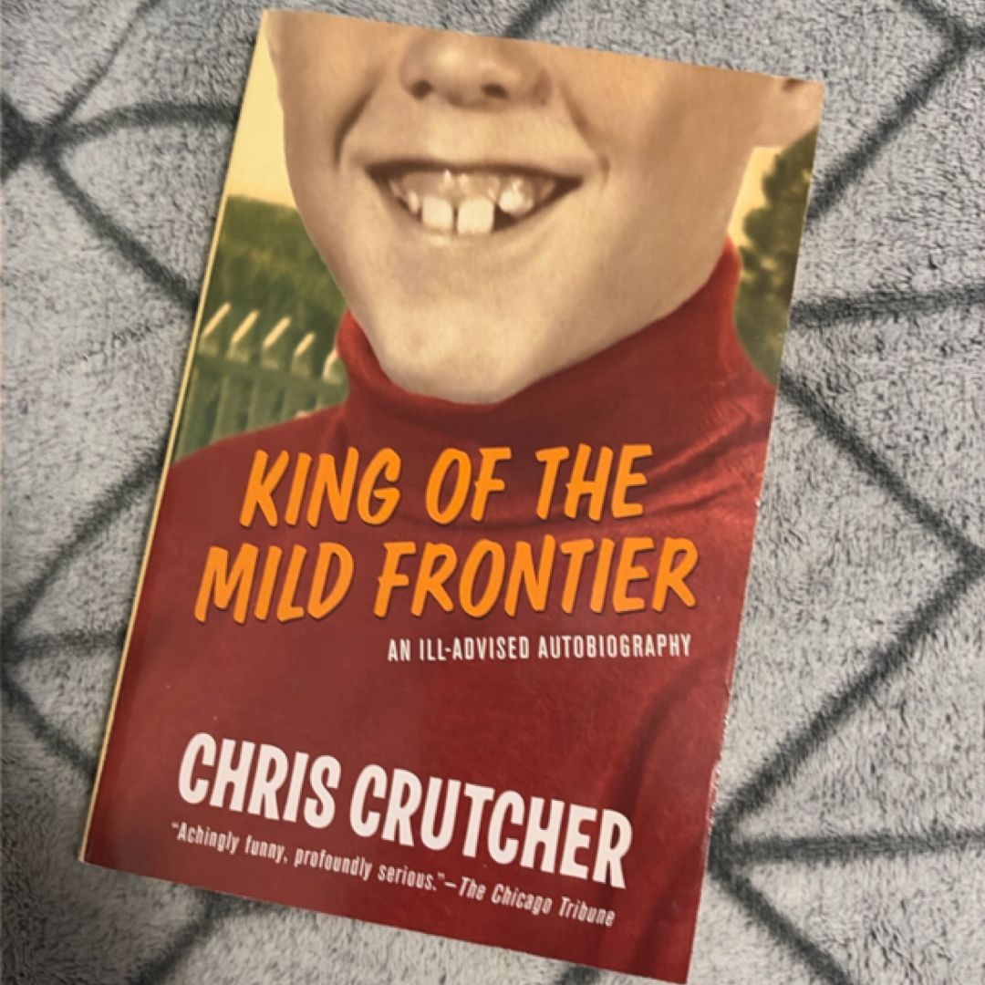 King of the Mild Frontier