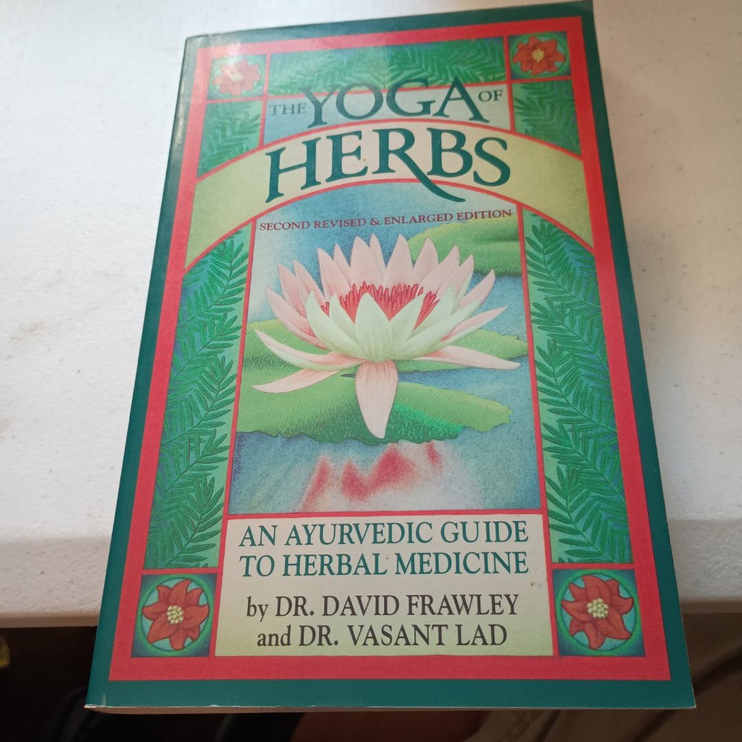 The Yoga of Herbs