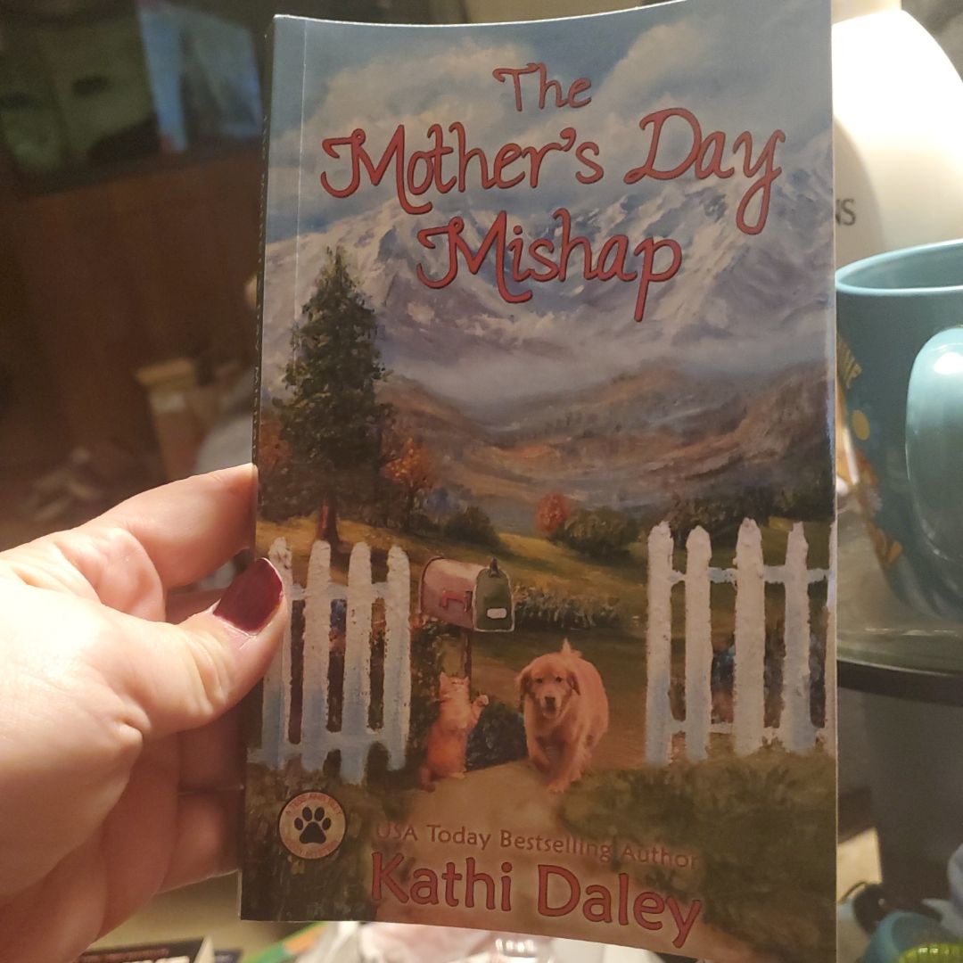 The Mother's Day Mishap
