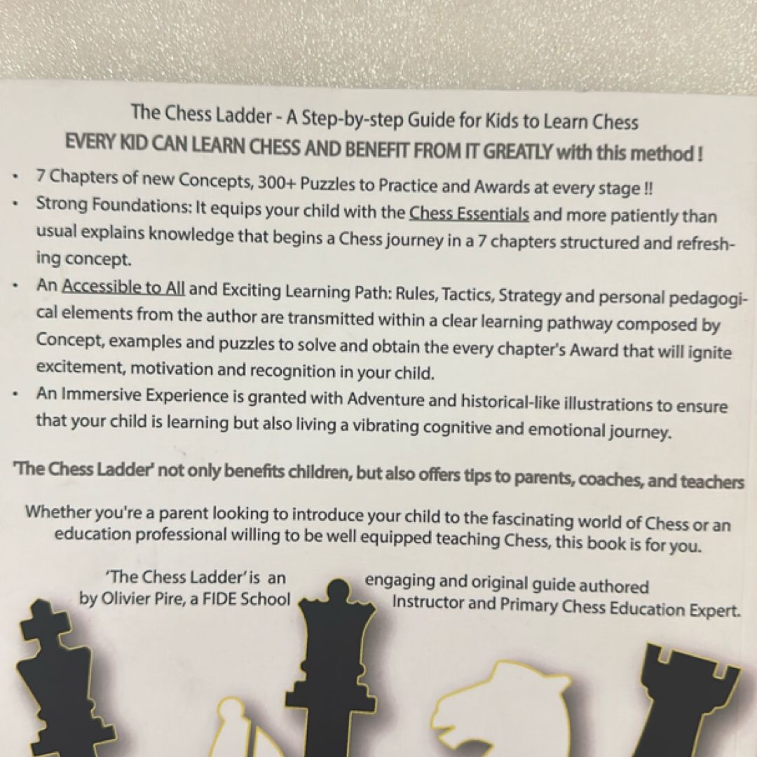 The Chess Ladder A Step-by-step Guide for Kids to Learn Chess by ...