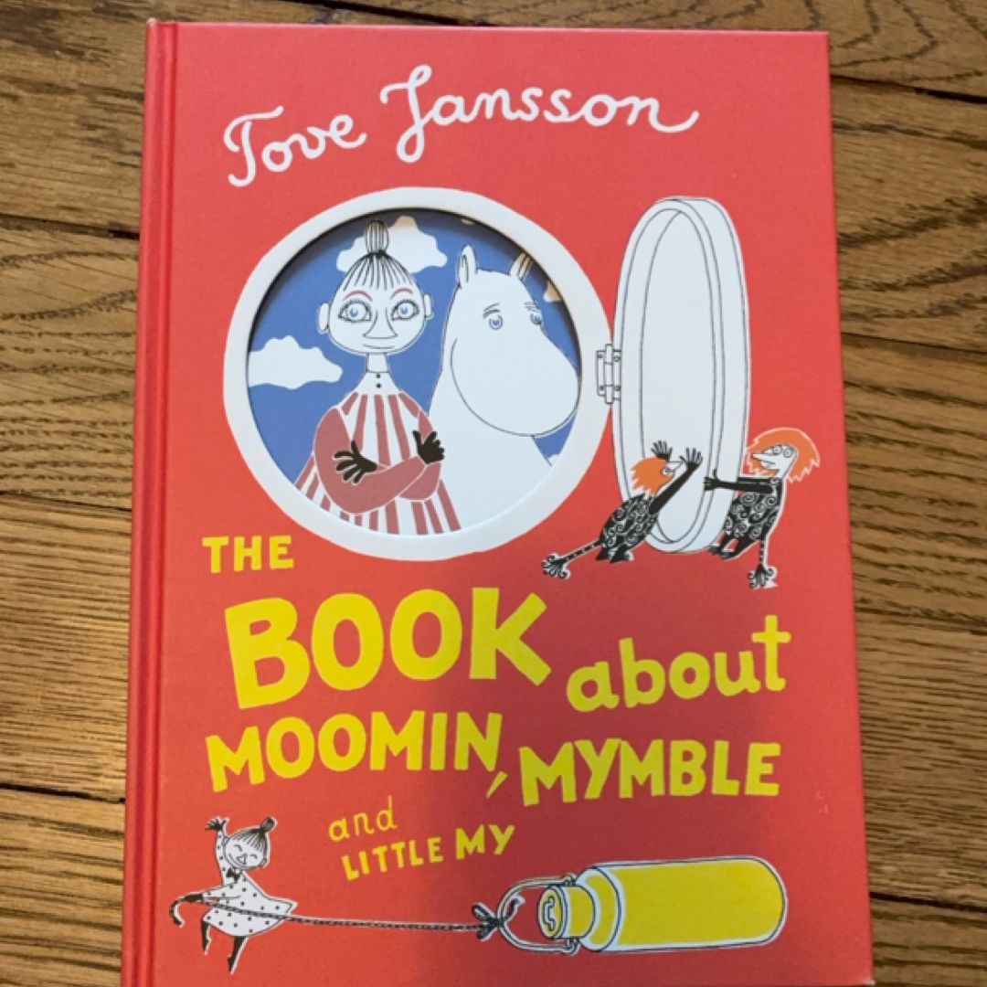 The Book about Moomin, Mymble and Little My