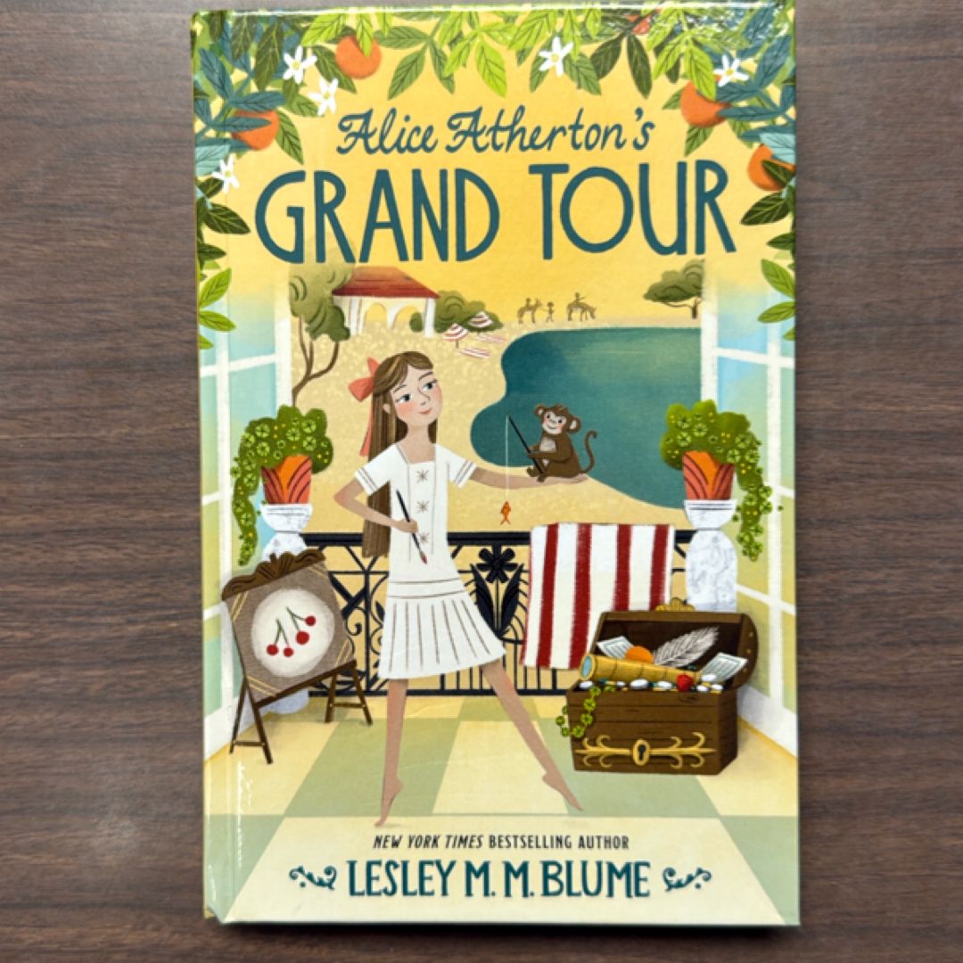 Alice Atherton's Grand Tour
