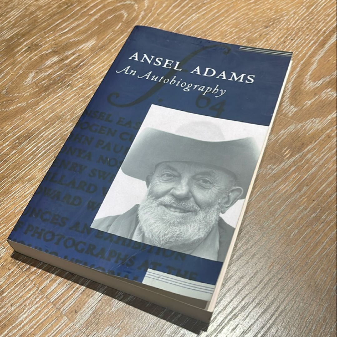 Ansel Adams: an Autobiography