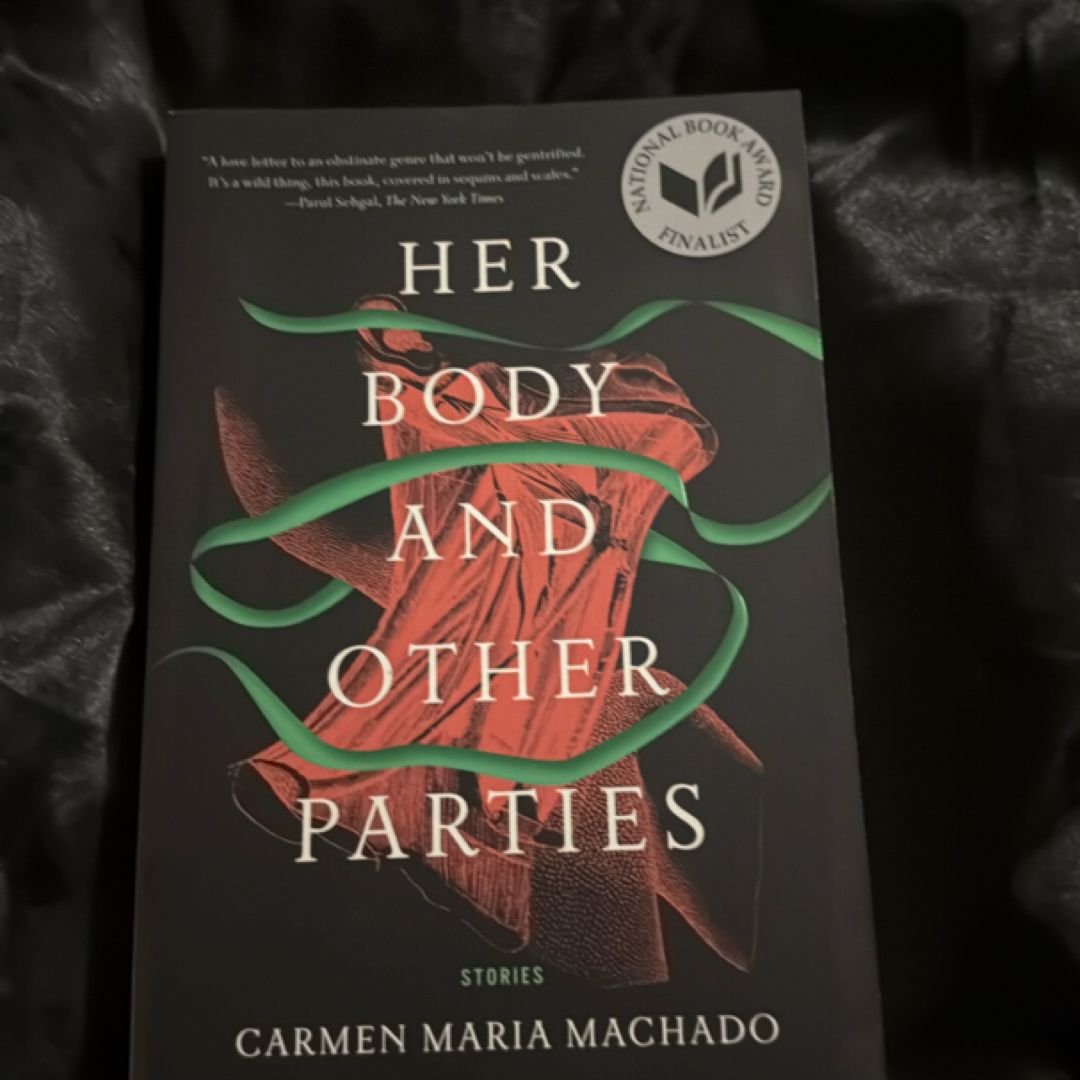 Her Body and Other Parties