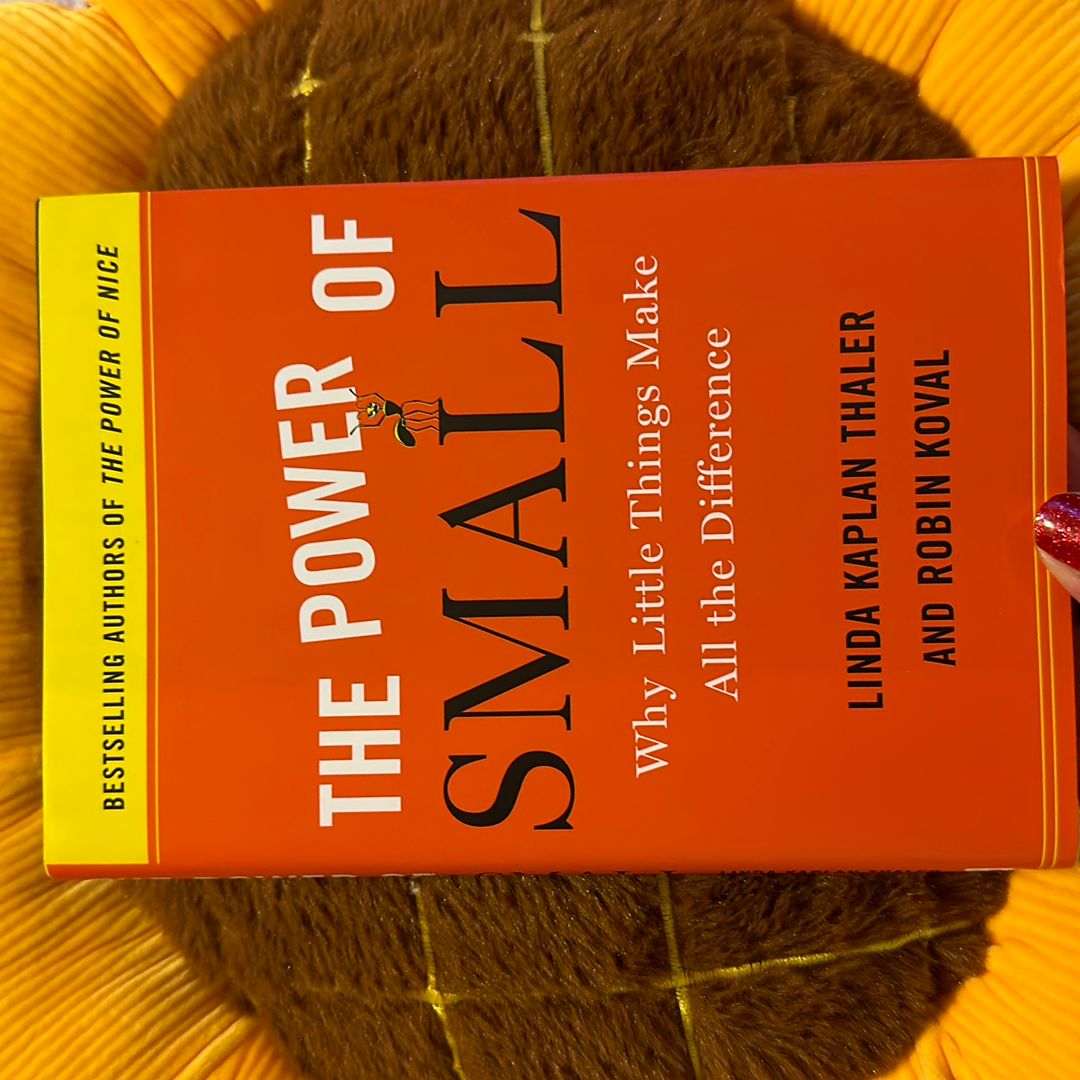 The Power of Small