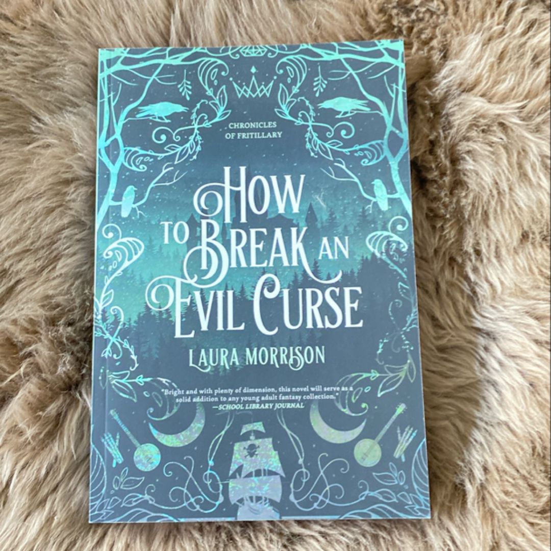 How to Break an Evil Curse