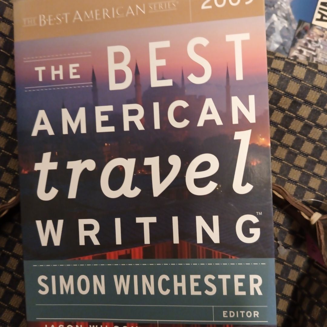 The Best American Travel Writing 2009
