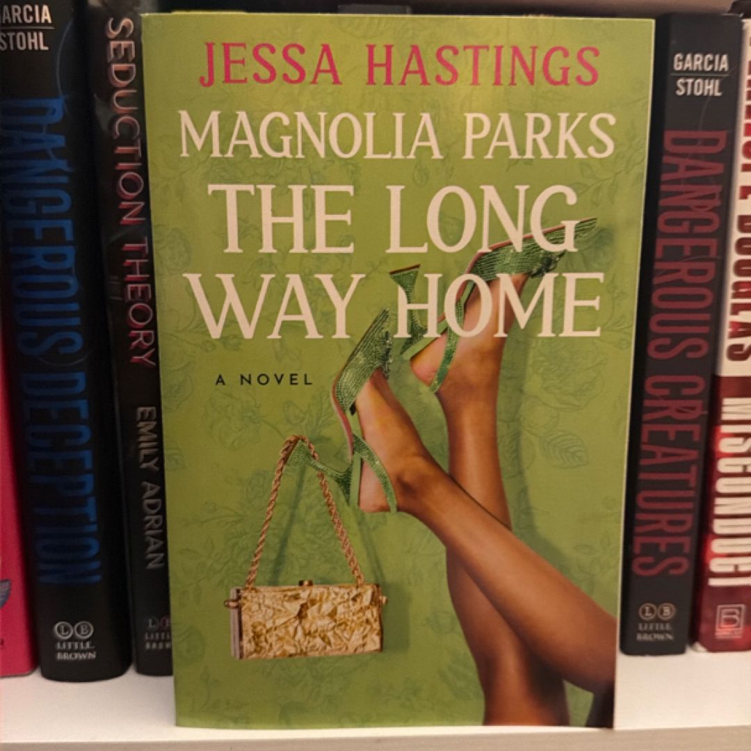 Magnolia Parks: The Long Way Home