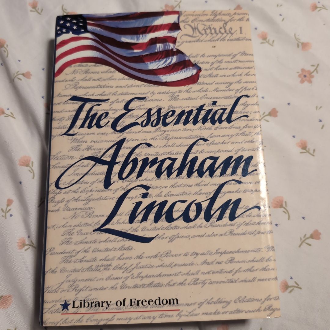 The Essential Abraham Lincoln