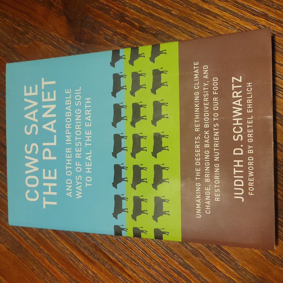 Cows Save the Planet