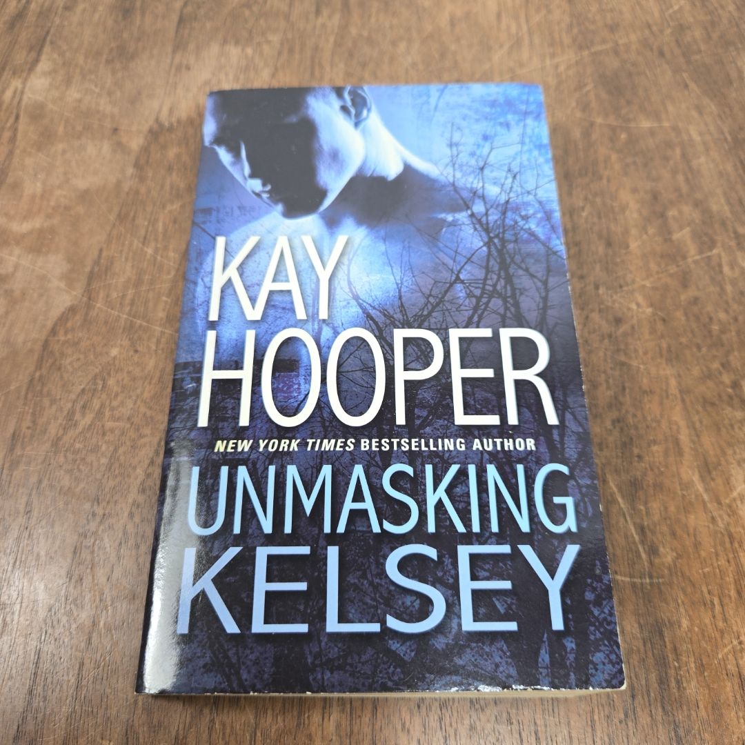 Unmasking Kelsey