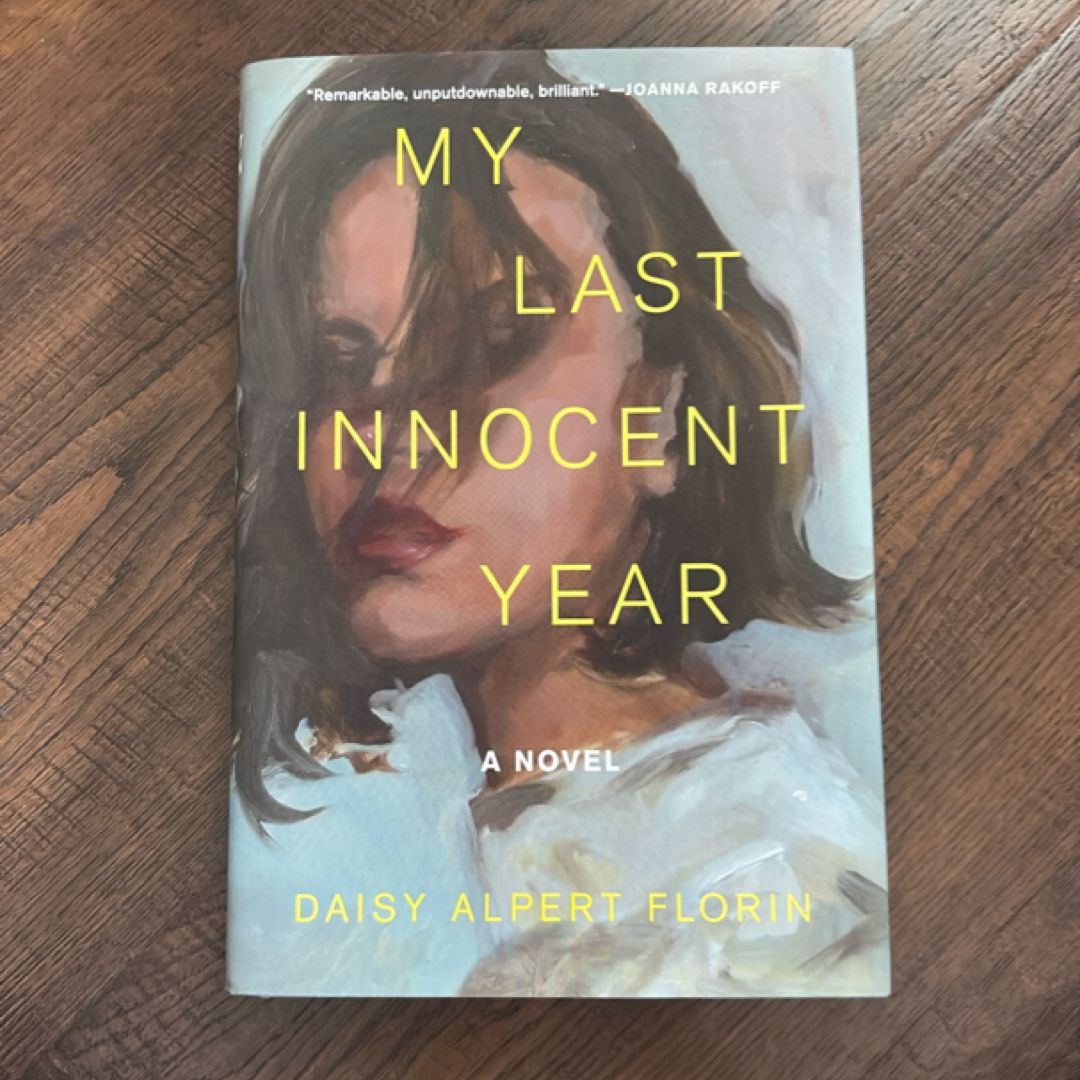 My Last Innocent Year