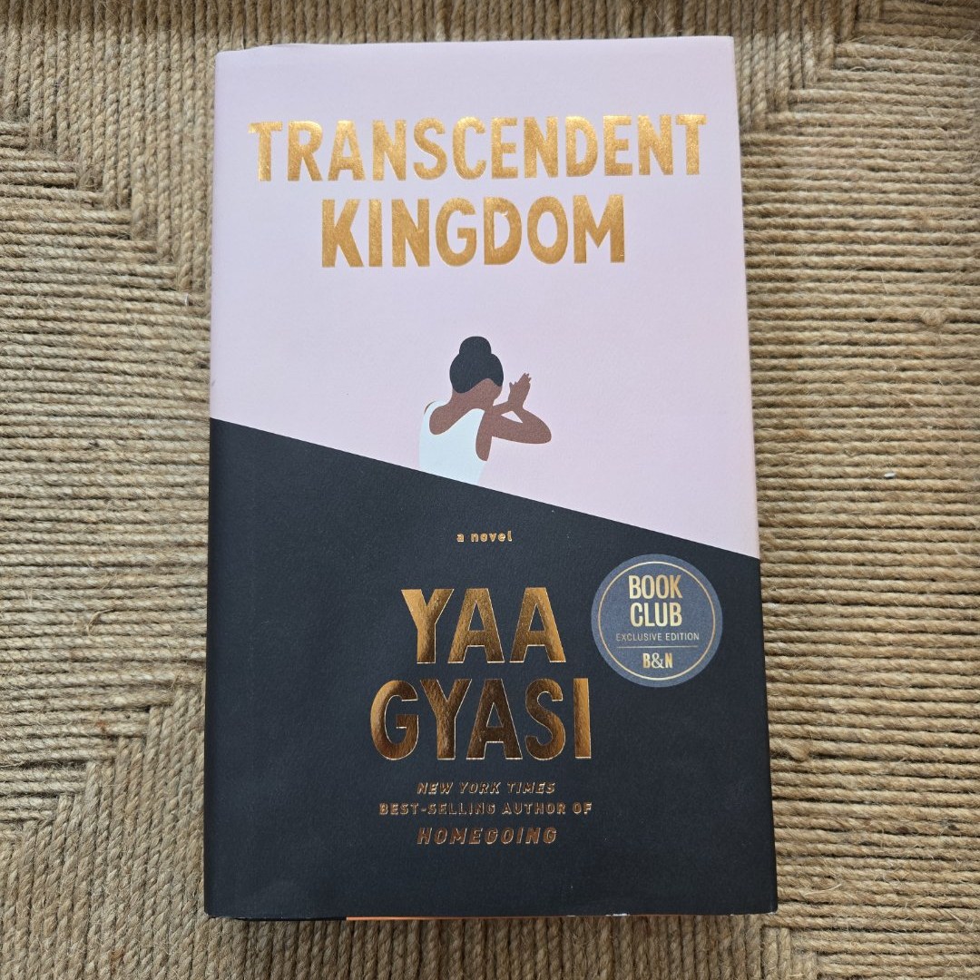 Transcendent Kingdom *First Edition*