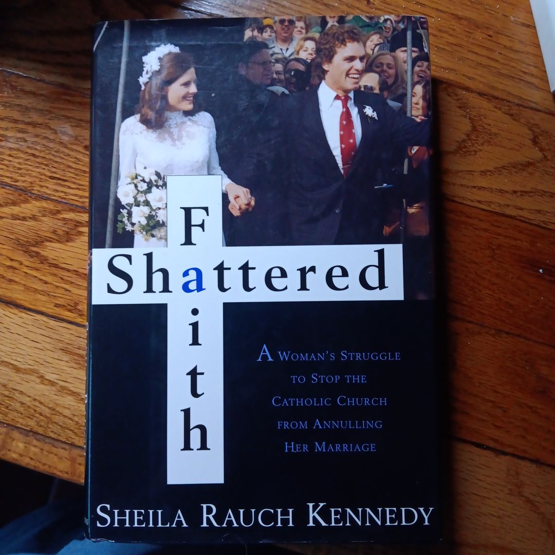 Shattered Faith by Sheila R. Kennedy
