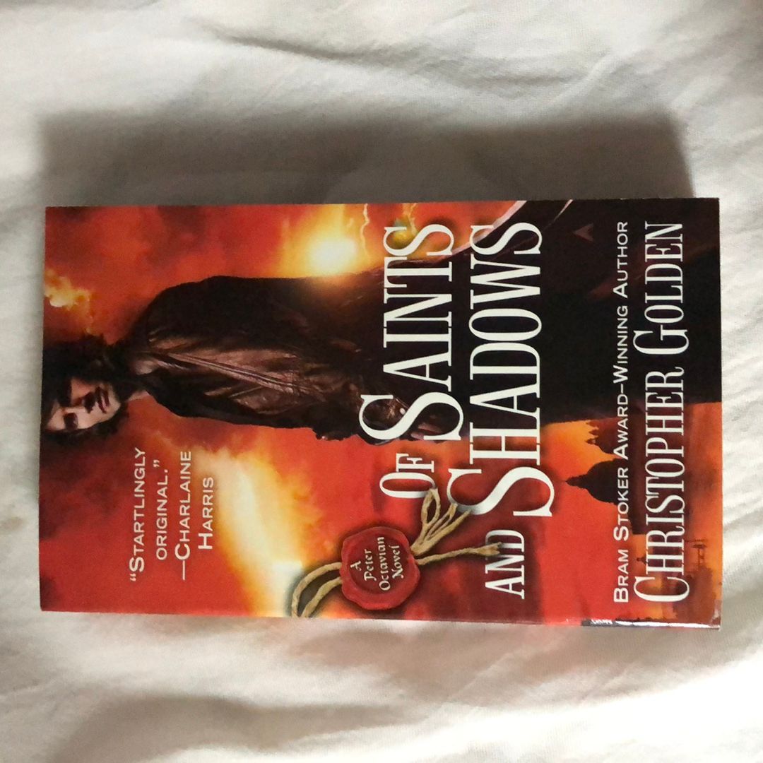 Of Saints and Shadows