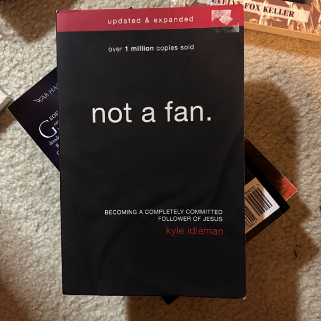 Not a Fan Updated and Expanded