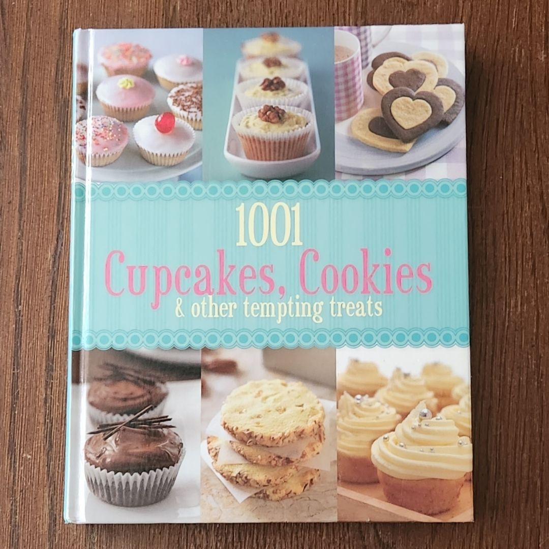 1001 Cupcakes, Cookies, & Other Tempting Treats