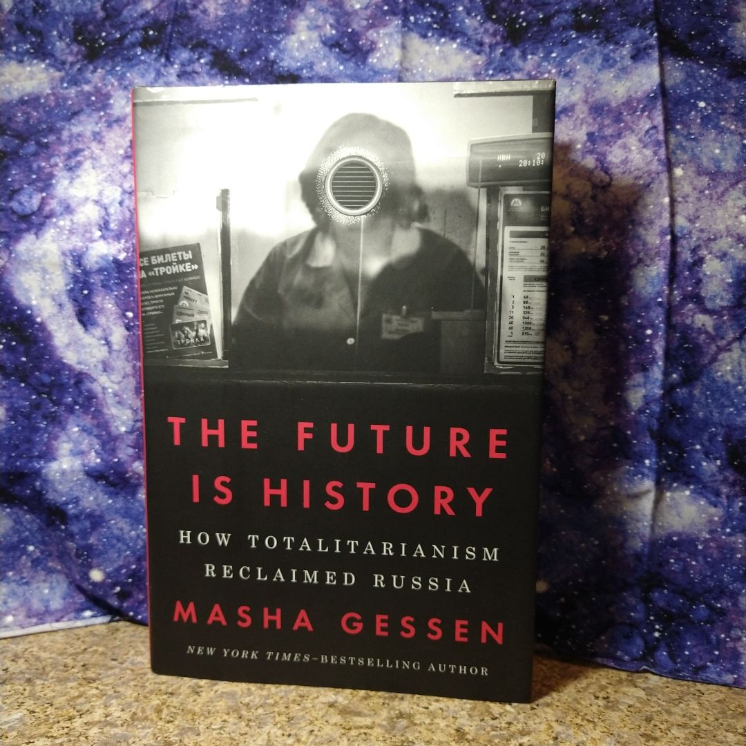 The Future Is History