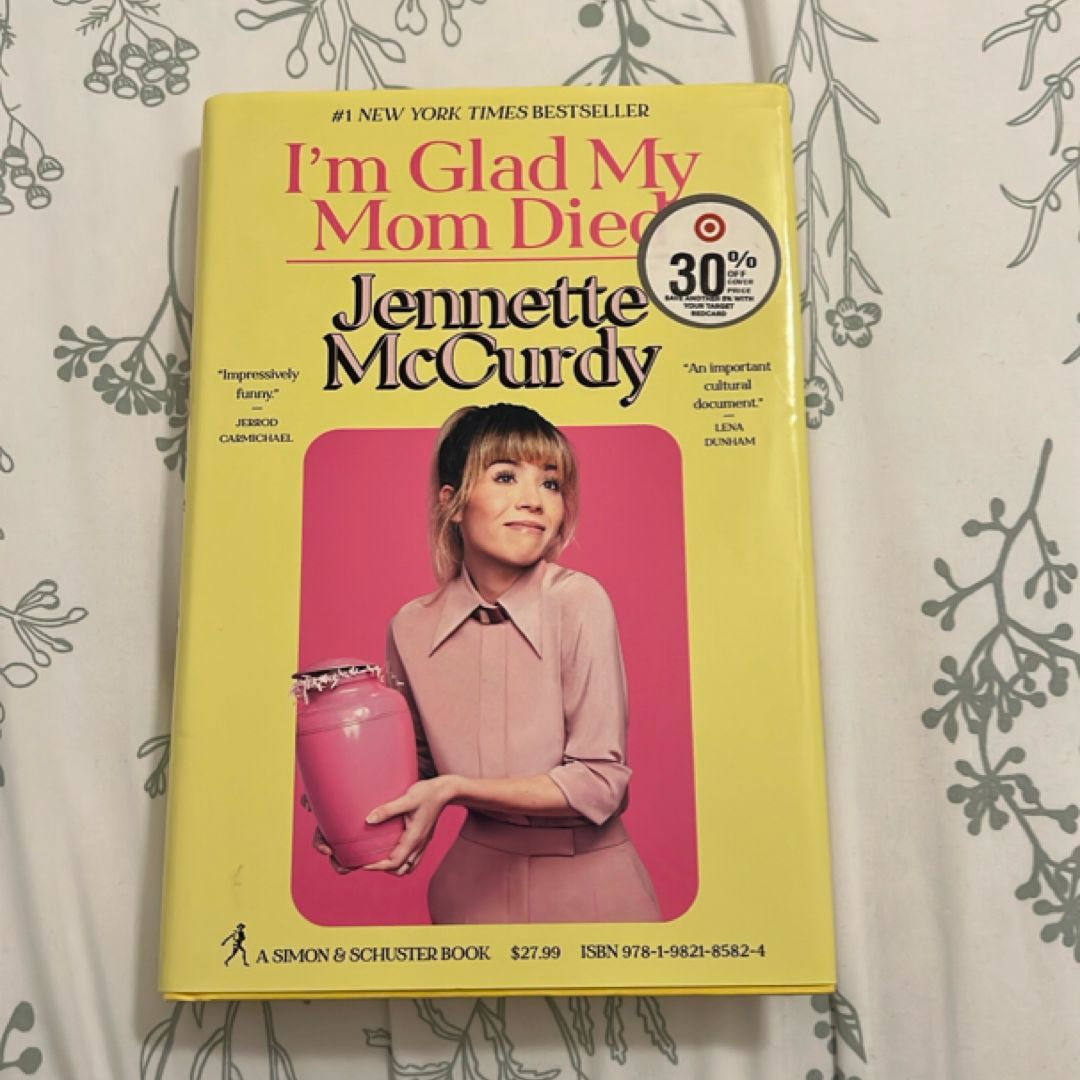 I'm Glad My Mom Died