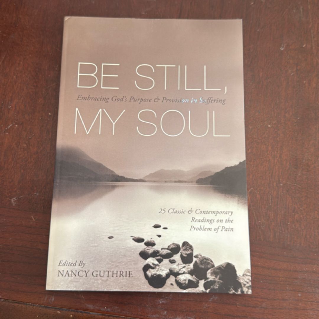 Be Still, My Soul
