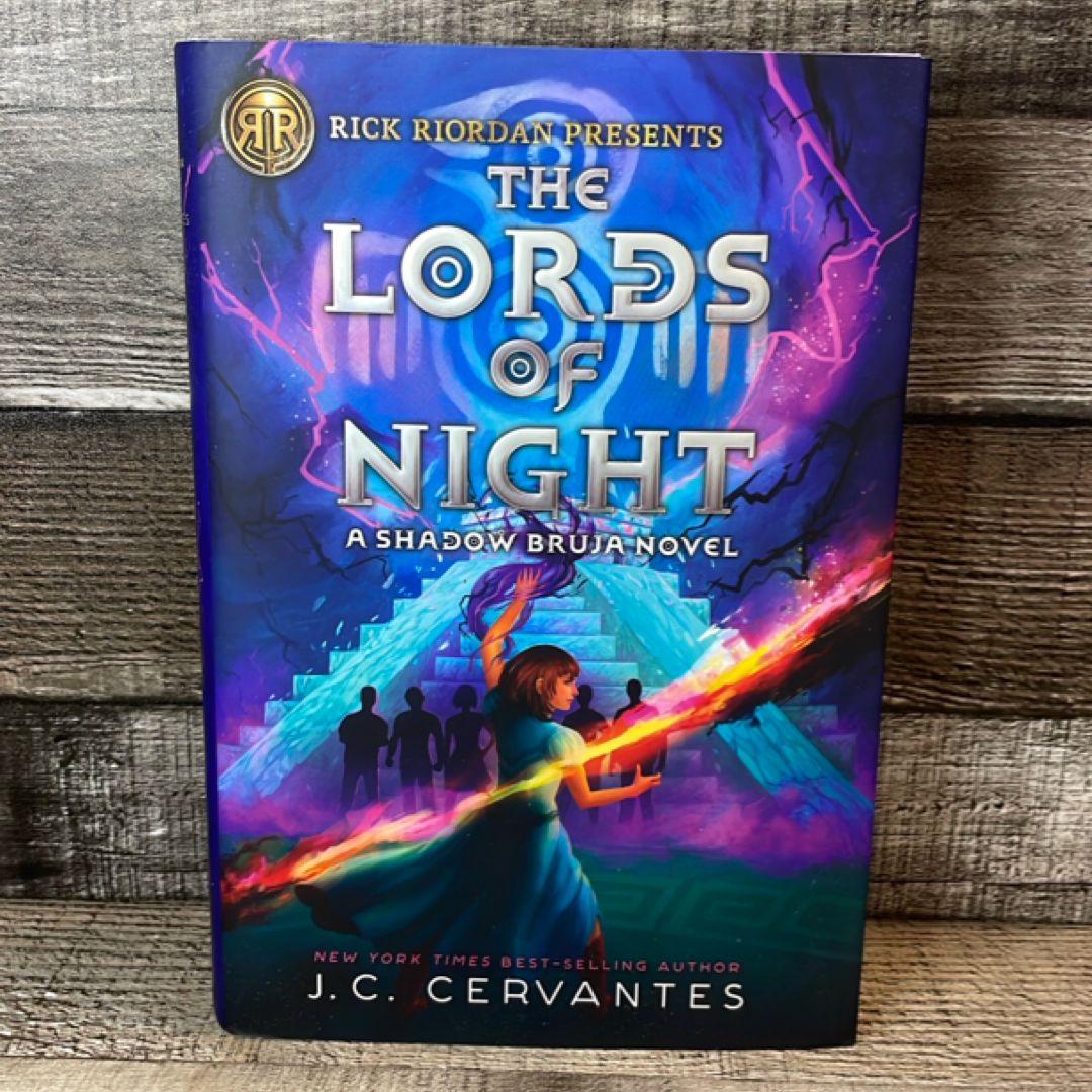 Rick Riordan Presents: Lords of Night, the-A Shadow Bruja Novel Book 1