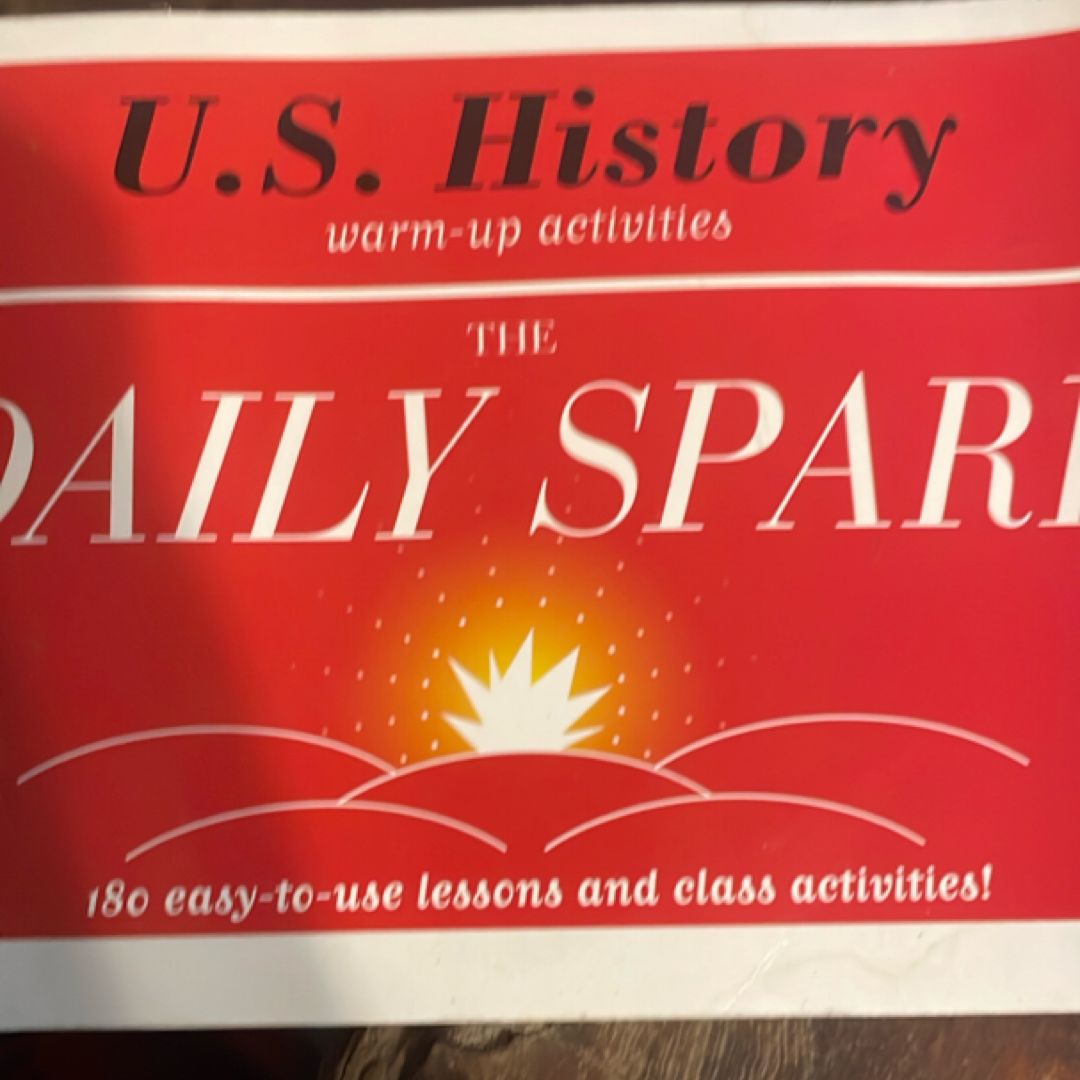 U. S. History Warm-up Activities (the Daily Spark)