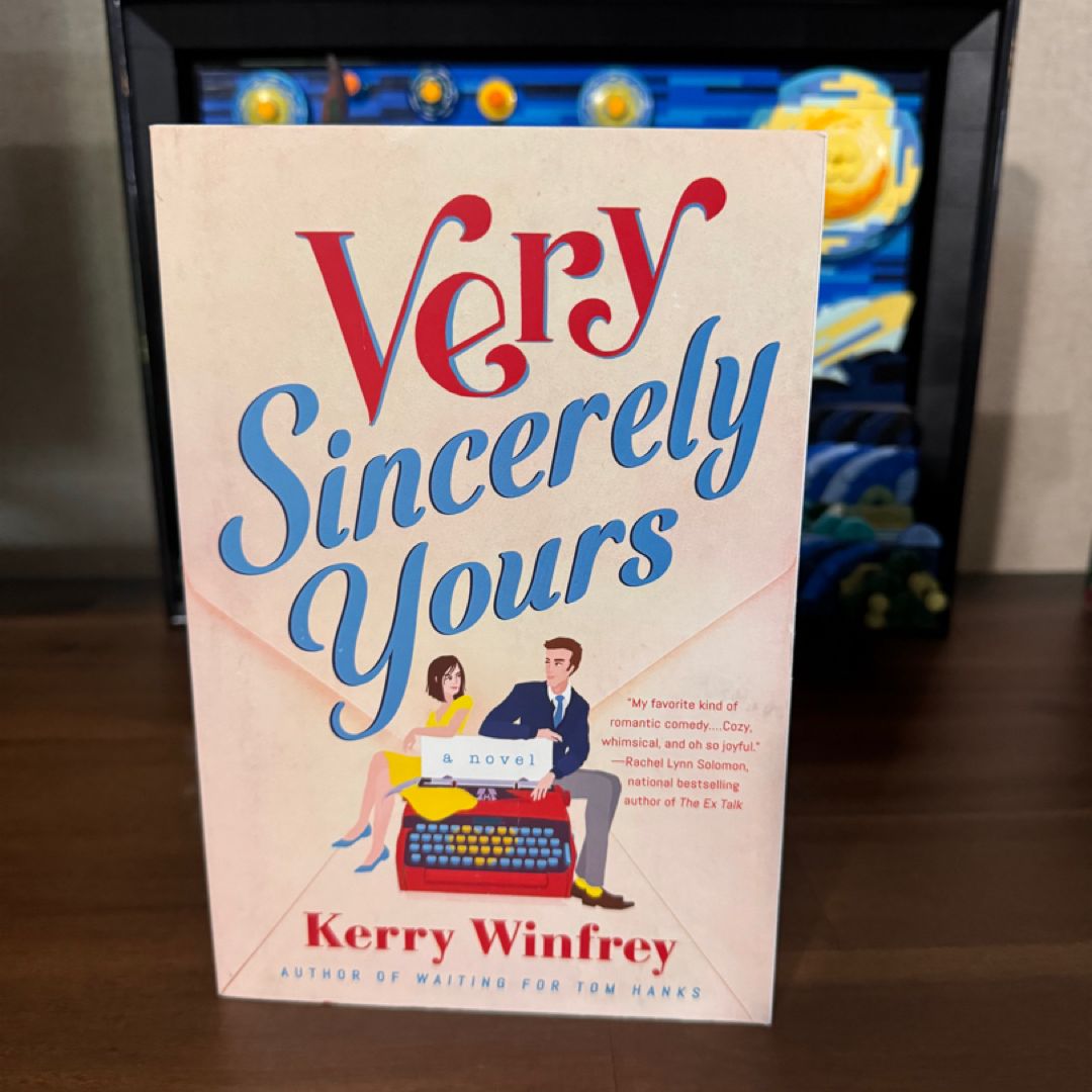 Very Sincerely Yours