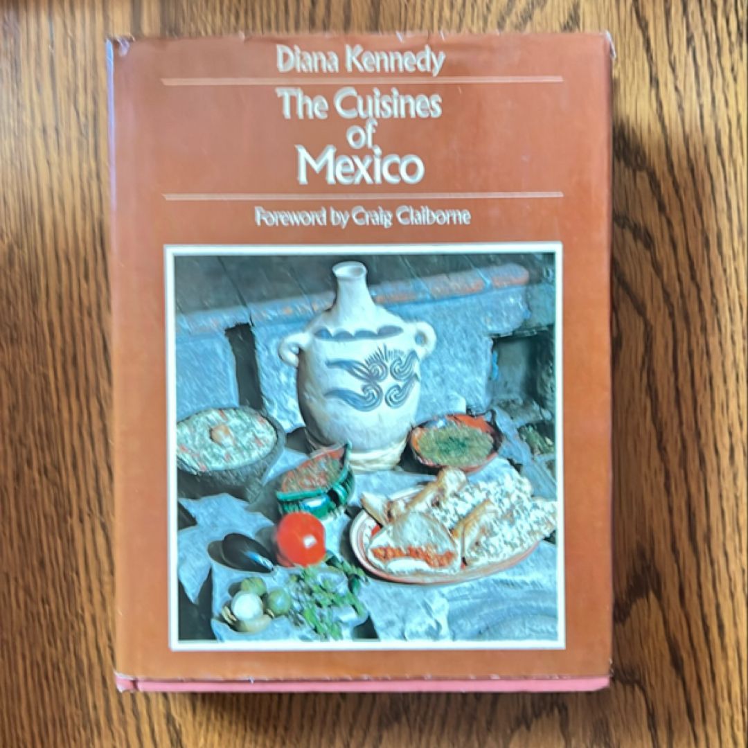 The Cuisines of Mexico