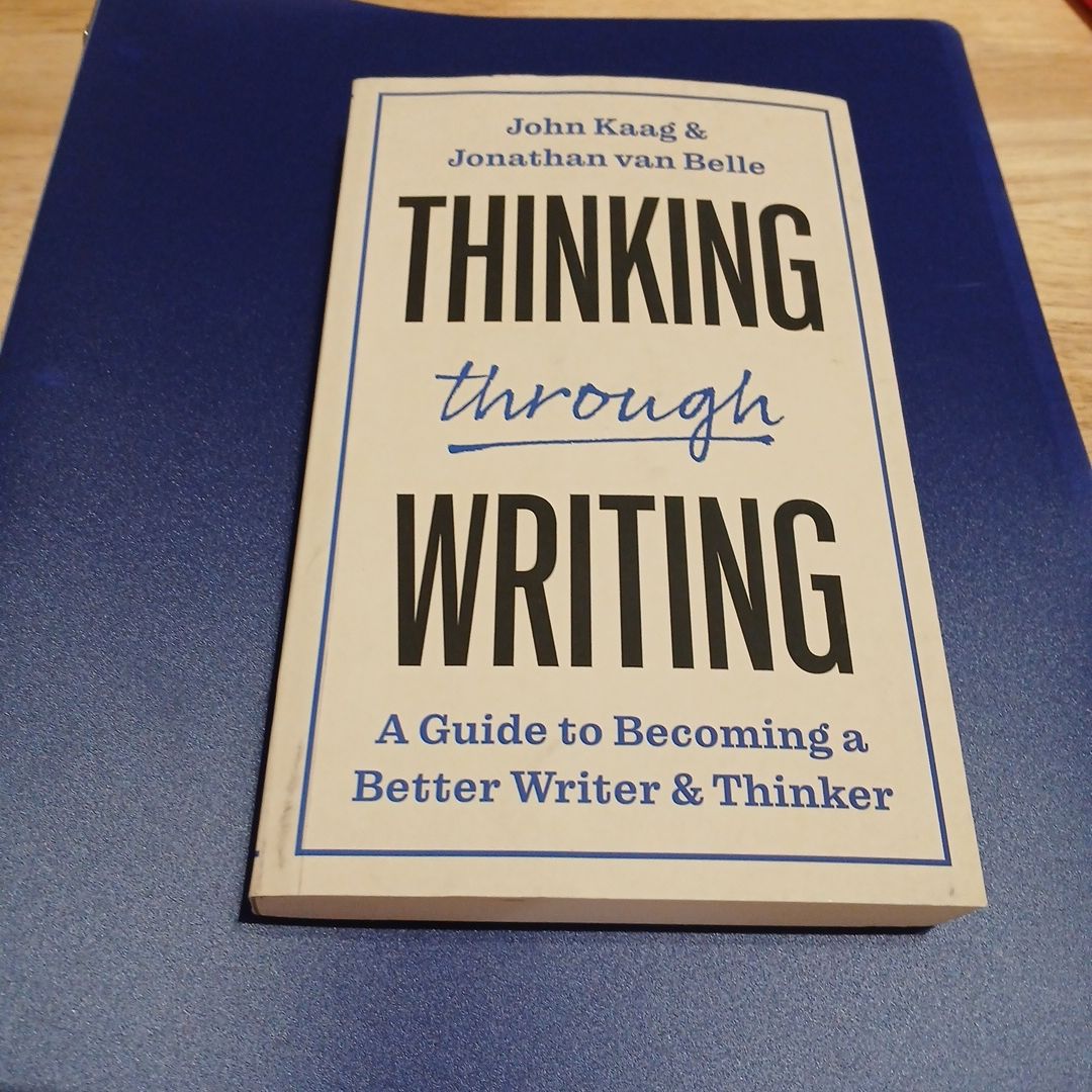 Thinking Through Writing