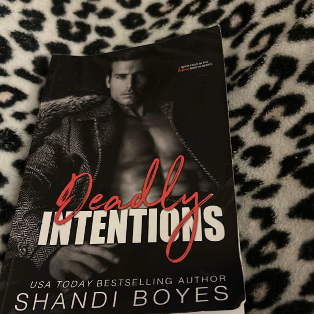 Deadly Intentions