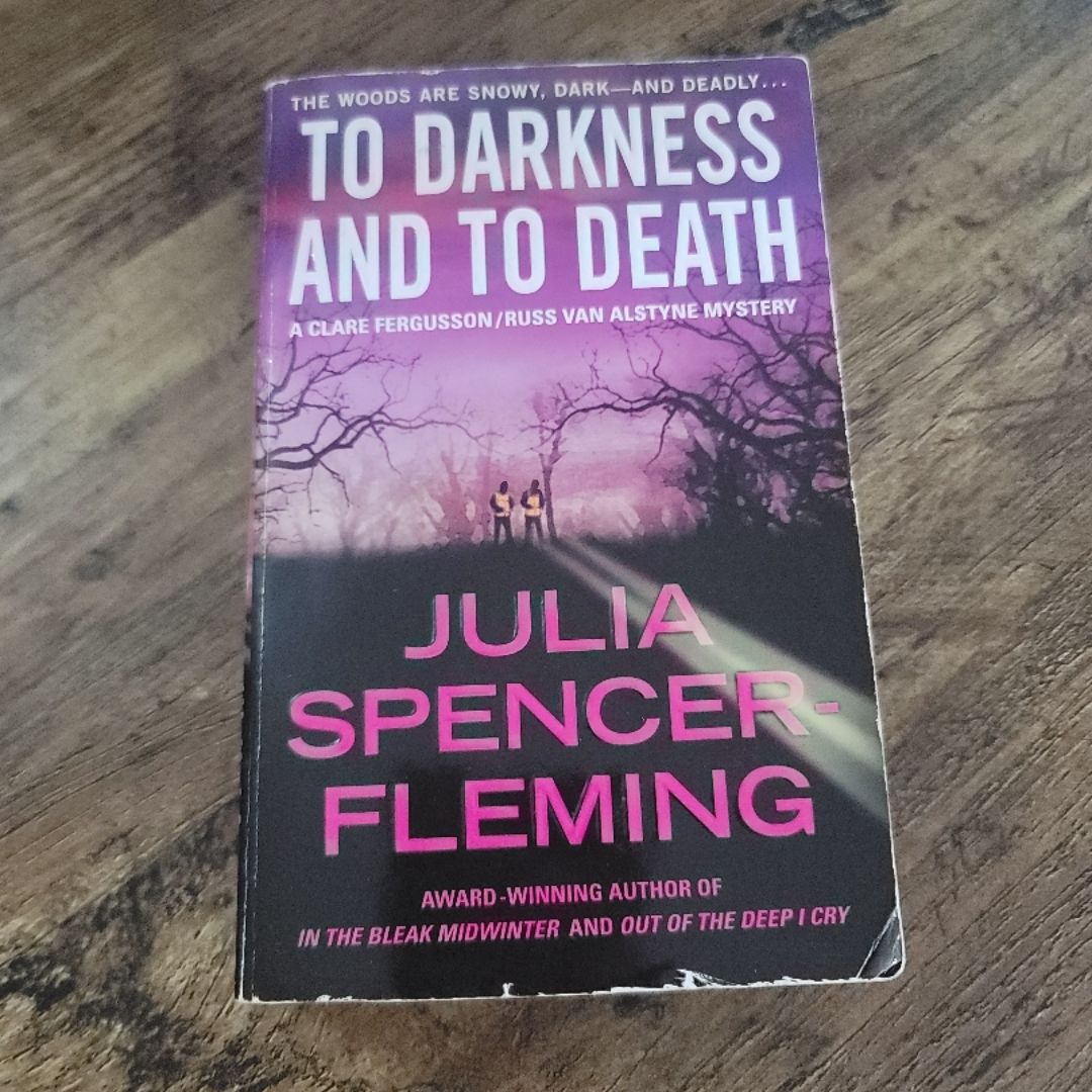 To Darkness and to Death