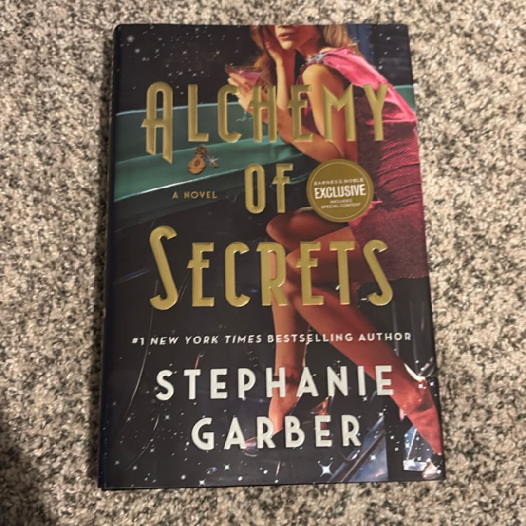 Alchemy of Secrets - A Novel