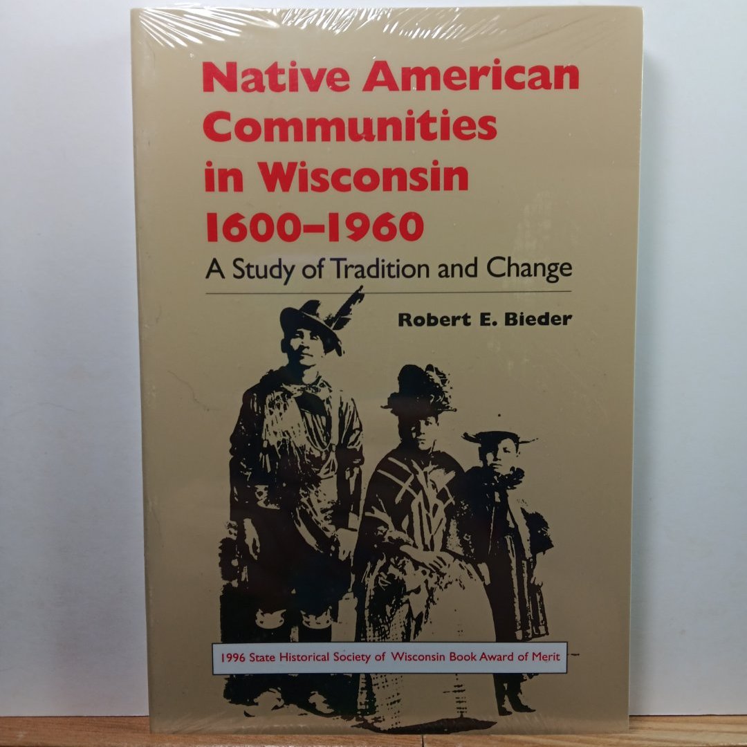 Native American Communities in Wisconsin, 1600-1960
