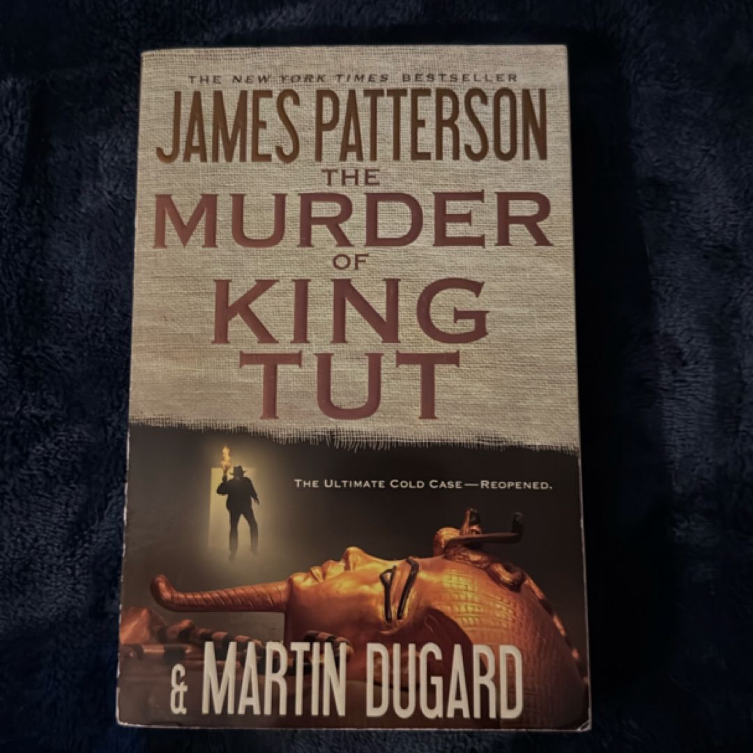 The Murder of King Tut