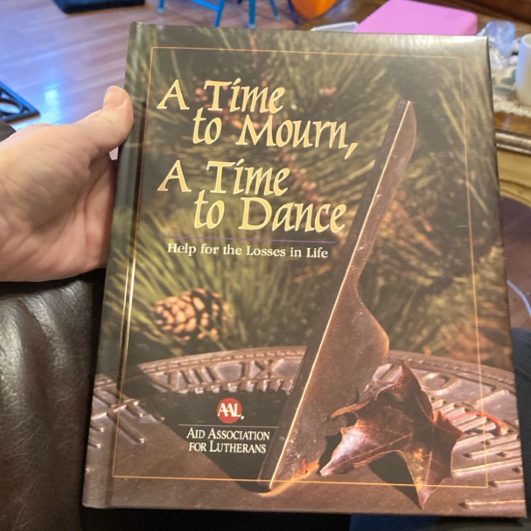 A Time to Mourn, A Time to Dance