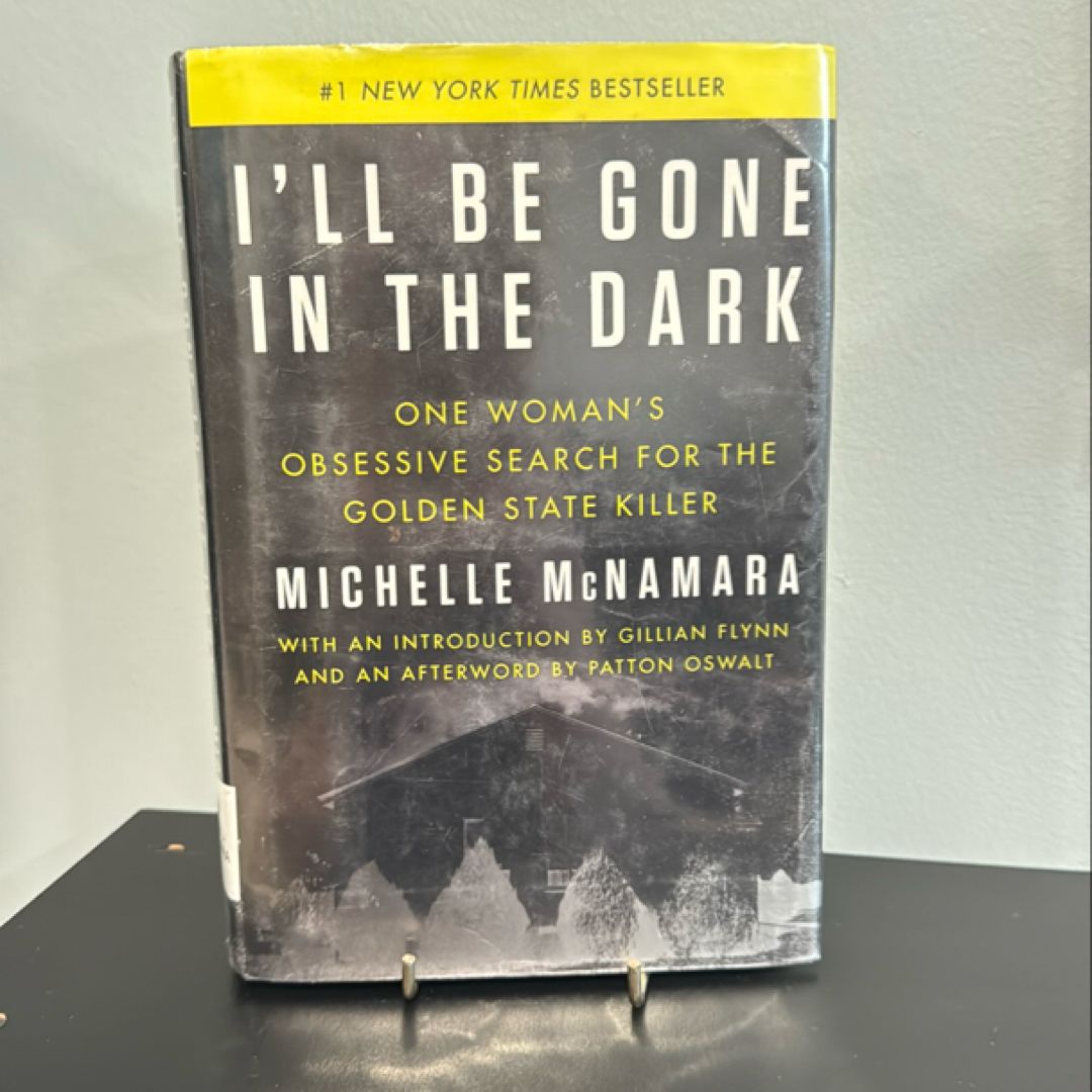 I'll Be Gone in the Dark