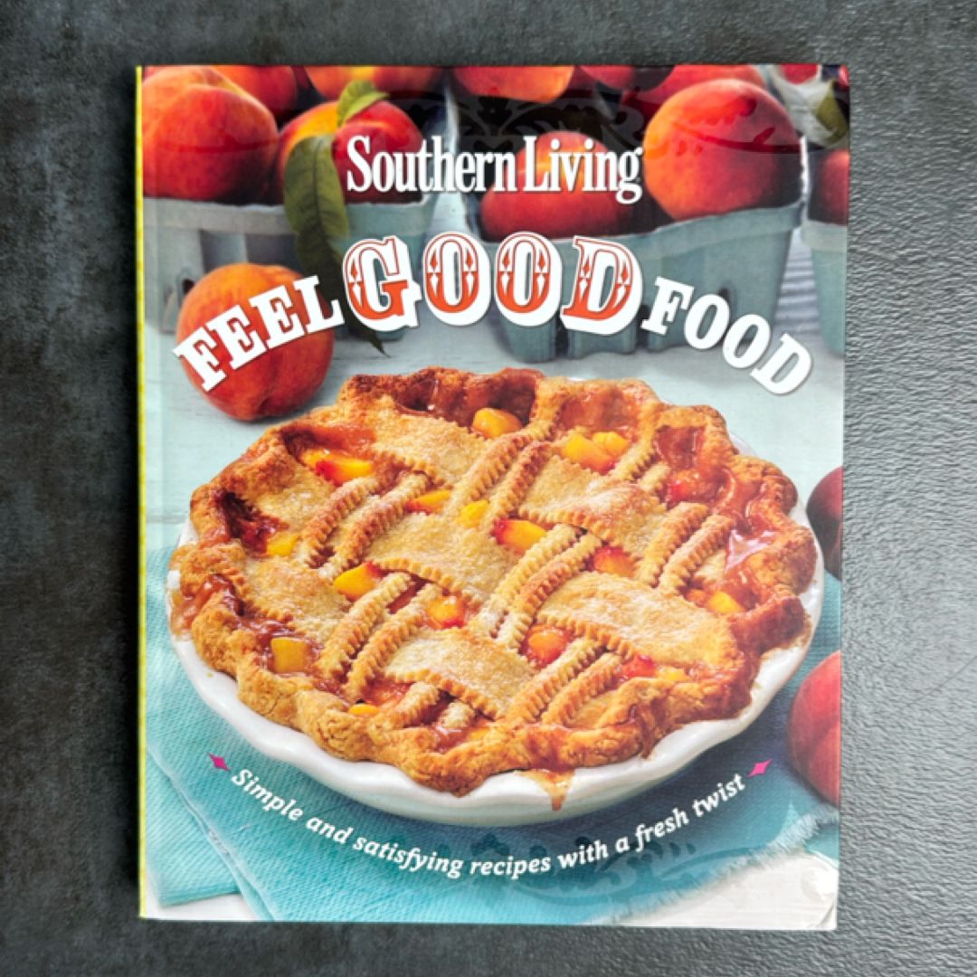 Southern Living Feel Good Food