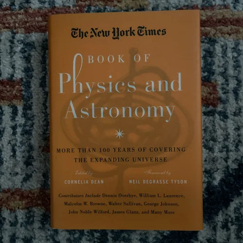 The New York Times Book of Physics and Astronomy