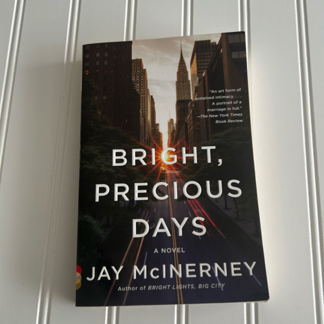 Bright, Precious Days