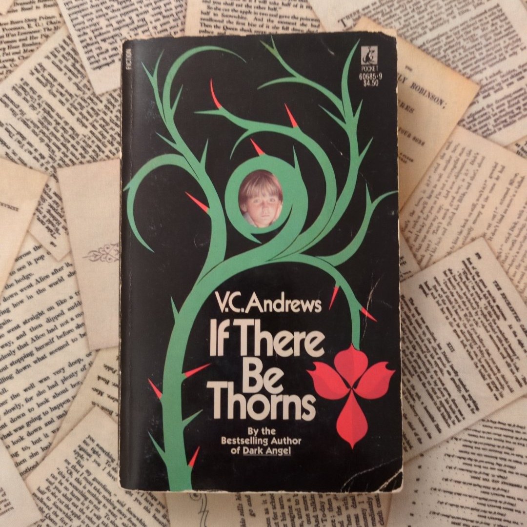 If There Be Thorns