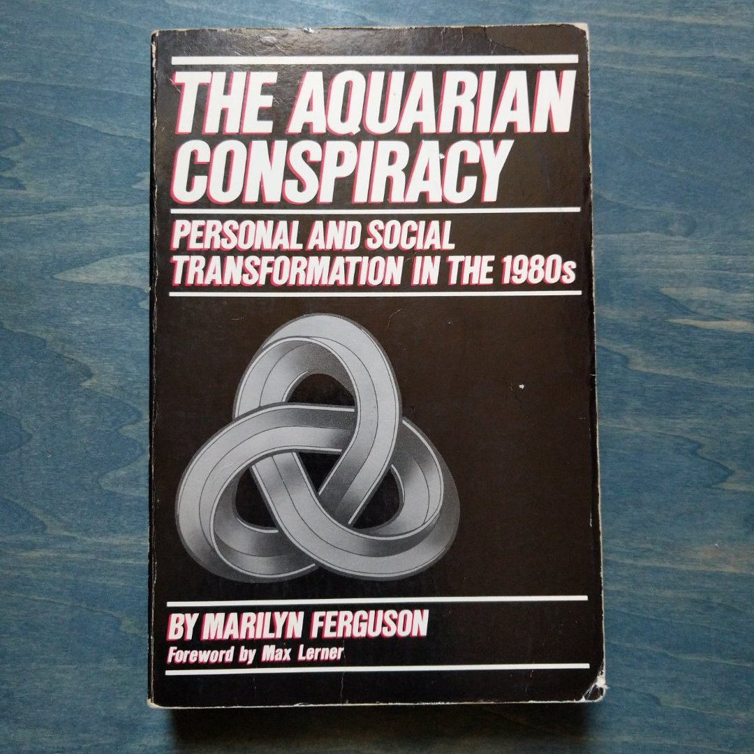 The Aquarian Conspiracy