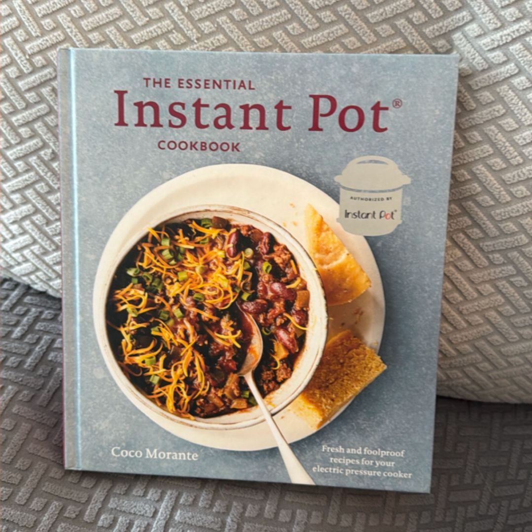 The Essential Instant Pot Cookbook