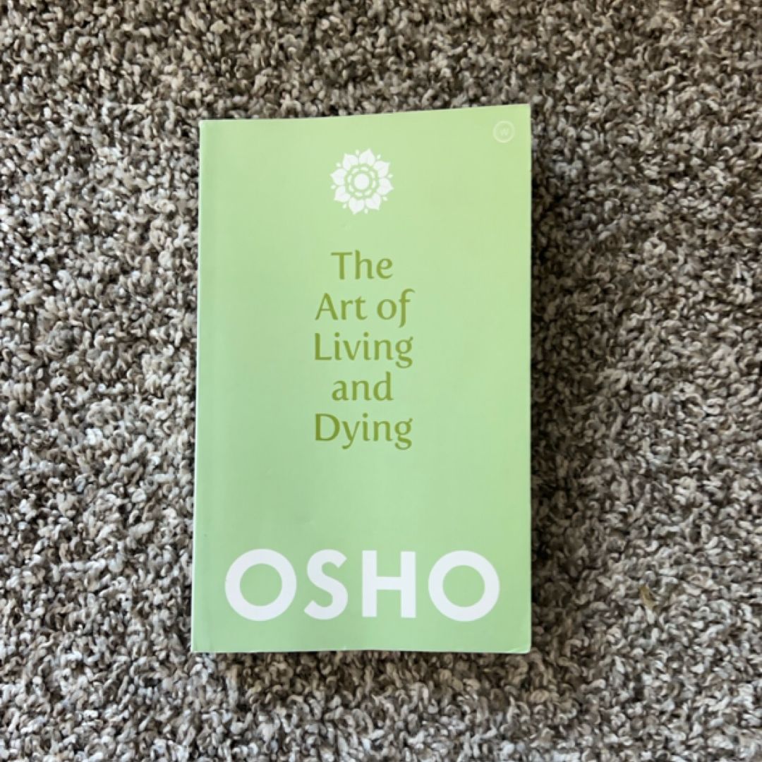 The Art of Living and Dying