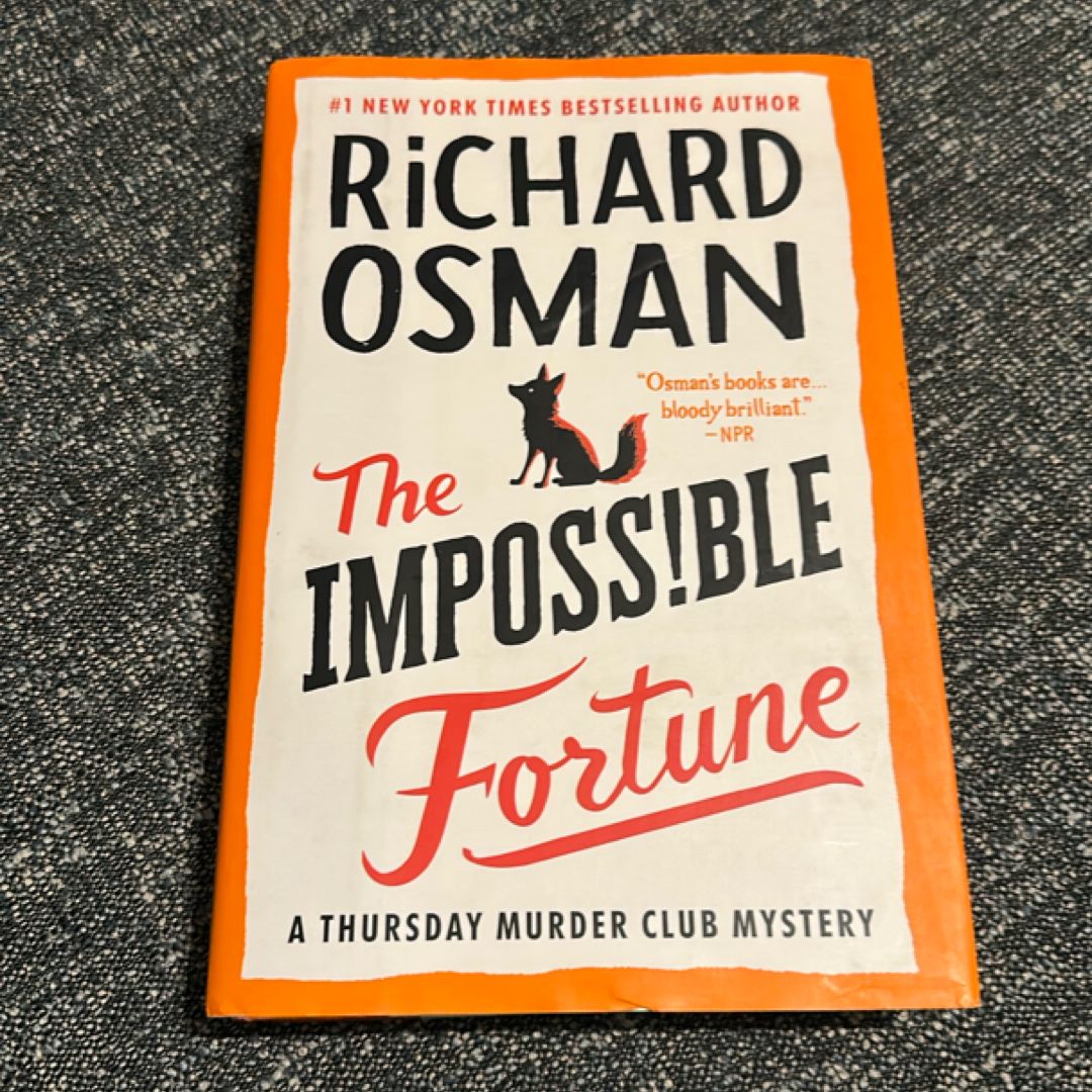 The Impossible Fortune