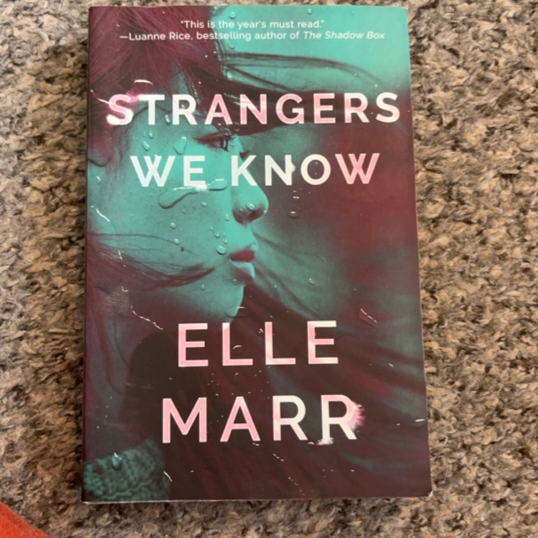 Strangers We Know