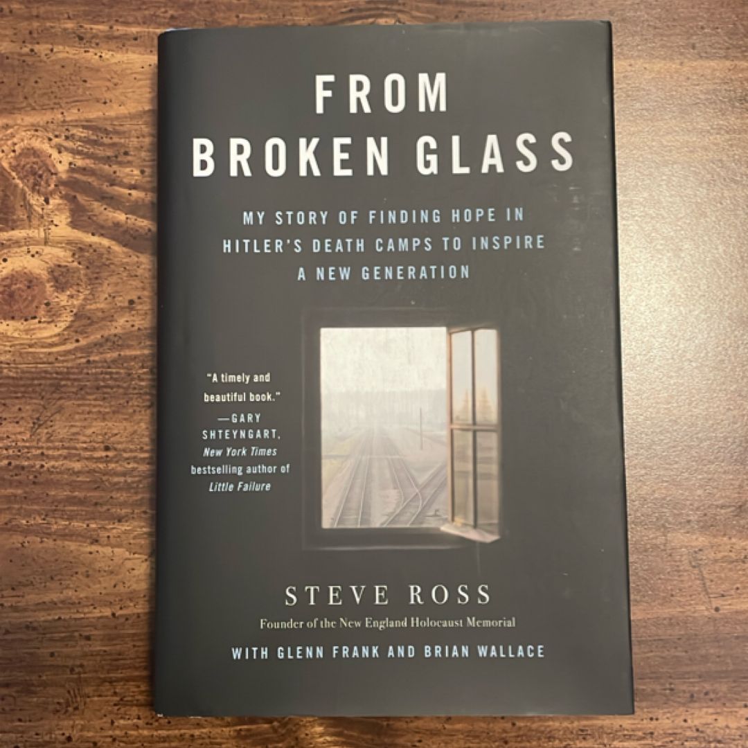 From Broken Glass