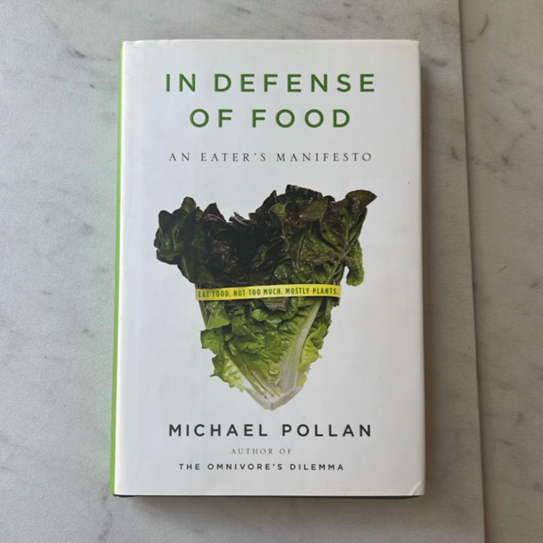 In Defense of Food