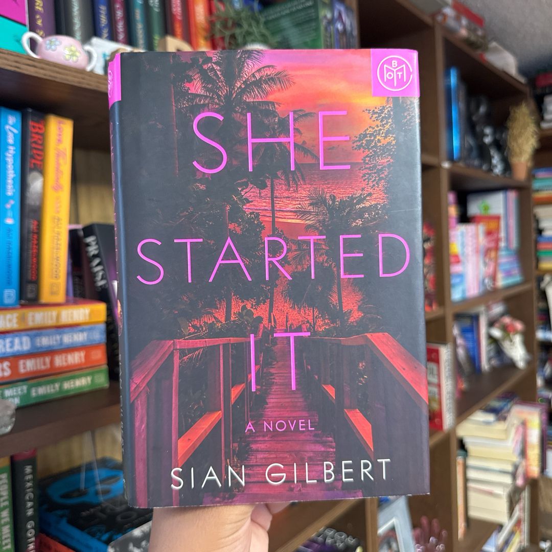 She Started It (BOTM edition)