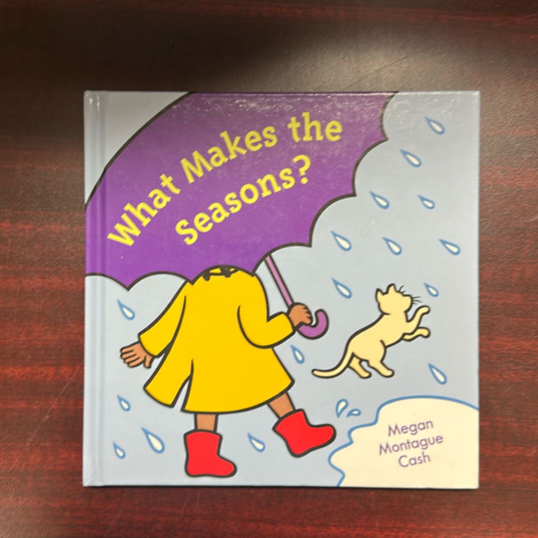 What Makes the Seasons?